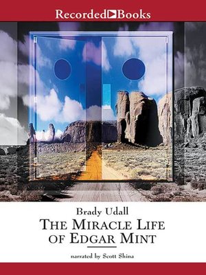 cover image of The Miracle Life of Edgar Mint